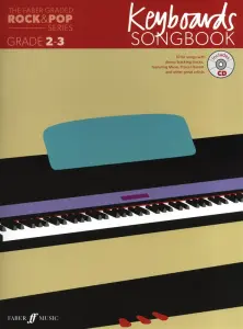 The Faber Graded Rock & Pop Series: Keyboards Songbook (Grade 2-3)