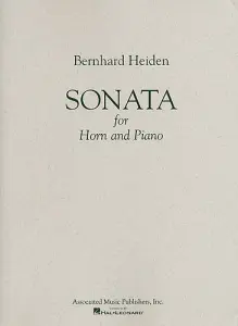 Bernhard Heiden: Sonata For Horn And Piano