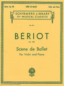 Charles-Auguste De Beriot: Scene De Ballet (Violin)