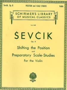 Otakar Sevcik: Shifting The Position And Preparatory Scale-Studies Op.8