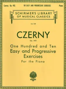Carl Czerny: 110 Easy And Progressive Exercises For Piano Op.453