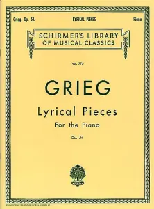 Edvard Grieg: Lyrical Pieces Op.54