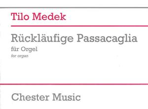 Tilo Medek: Rückläufige Passacaglia