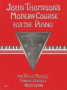 John Thompson's Modern Course For Piano: The Fifth Grade Book