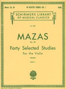 Jacques F. Mazas: Forty Selected Studies For The Violin Op.36 Book I
