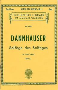 A. Dannhauser: Solfege Des Solfeges Book 1