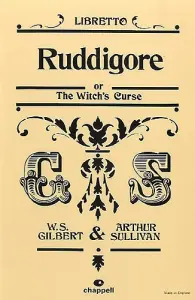 Gilbert And Sullivan: Ruddigore Or Witch's Curse