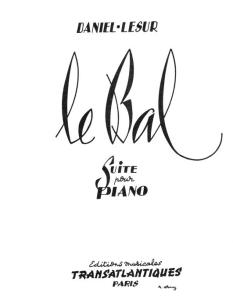 Daniel Lesur: Le Bal (Suite Extraite Du Bal Du Destin")"