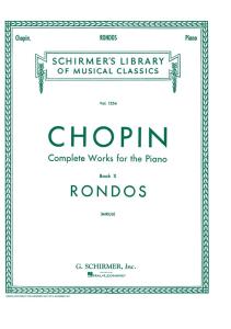 Frederic Chopin: Complete Works For The Piano Book Ten - Rondos