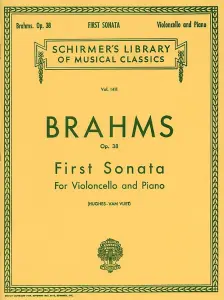 Johannes Brahms: First Sonata For Cello And Piano In E Minor Op.38