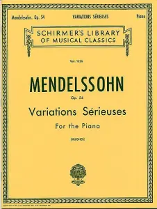 Felix Mendelssohn: Variations Serieuses Op.54