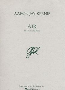 Aaron Jay Kernis: Air (Violin and Piano)
