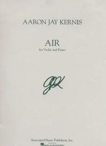 Aaron Jay Kernis: Air (Violin and Piano)
