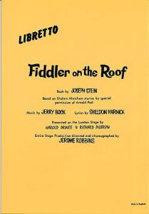 Fiddler On The Roof: Libretto