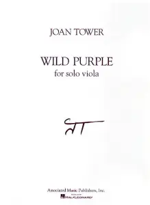 Joan Tower: Wild Purple For Solo Viola
