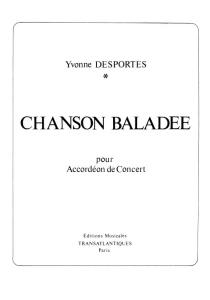 Yvonne Desportes: Chanson Ballade