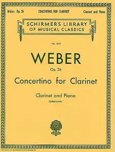 Carl Maria Von Weber: Clarinet Concertino In E Flat Op.26 (Clarinet/Piano)
