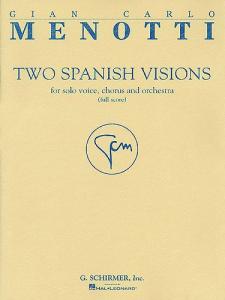 Menotti Two Spanish Visions Score