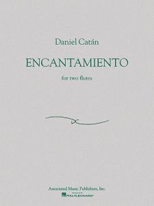 Daniel Catán - Encantamiento (Two Flutes)