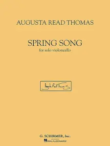 Augusta Read Thomas: Spring Song