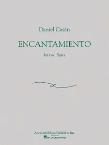 Daniel Cat&aacute;n - Encantamiento (Two Flutes)