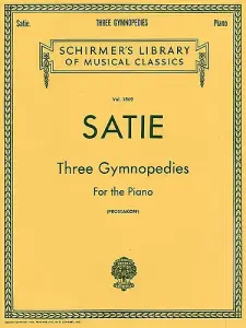 Erik Satie: Three Gymnopedies For The Piano