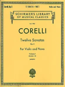 Arcangelo Corelli: Twelve Violin Sonatas Op.5 Vol.1 - No. 1-6