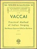 Nicola Vaccai: Practical Method Of Italian Singing For Mezzo-Soprano (Alto) Or B