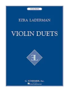 Ezra Laderman: Violin Duets
