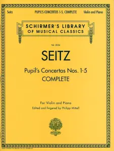 Friedrich Seitz: Complete Pupil's Concertos Nos.1-5
