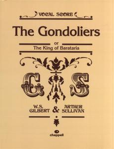 Gilbert And Sullivan: The Gondoliers (Vocal Score)