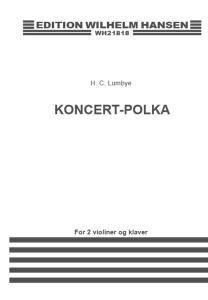Hans Christian Lumbye: Concert-Polka
