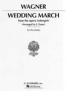 Richard Wagner: Wedding March (Lohengrin)
