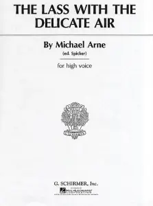 Michael Arne: The Lass With The Delicate Air (High Voice)
