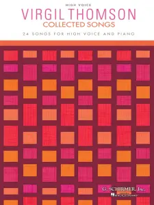 Virgil Thomson: Collected Songs - High Voice