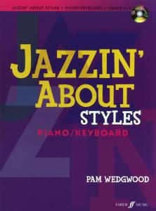 Pam Wedgwood: Jazzin' About Styles (Piano/Keyboard)
