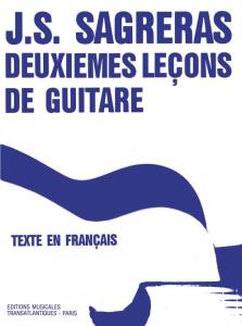 Julio Sagreras: Deuxiemes Leçons De Guitare