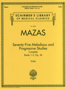 Jacques-Fereol Mazas: 75 Melodious and Progressive Studies Op.36 Complete