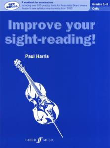Improve Your Sight-Reading! Cello Grade 1-3 (2012 Edition)