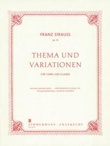 Franz Strauss: Thema Und Variationen Op.13
