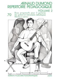 Arnaud Dumond: Répertoire Pédagogique. Vol 2 : 20 Études Faciles