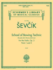 Otakar Sevcik: School Of Bowing Technic Op.2 - Parts 1 And 2