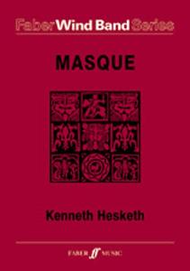 Kenneth Hesketh: Masque Wind Band (Score)