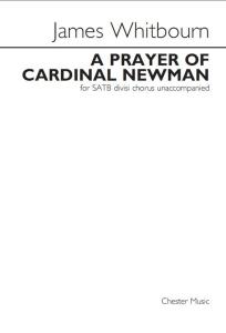 James Whitbourn: The Prayer Of Cardinal Newman