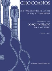 Joaquin Riano: Chocoanos