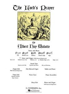 Albert Hay Malotte: The Lord's Prayer (Medium-High Voice/Organ)