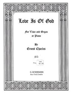 Erenst Charles: Love Is Of God