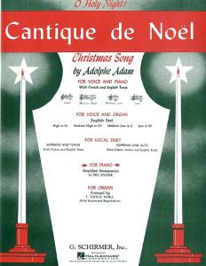 Adolphe Adam: Cantique De Noel (O Holy Night)