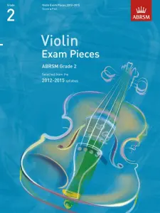 ABRSM: Selected Violin Exam Pieces - Grade 2 Book Only (2012-2015)