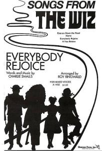 Charlie Smalls: Everybody Rejoice (The Wiz) (SATB)